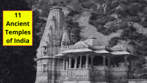 11 Ancient Temples of India